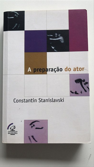 Livro a Preparação do Ator Autor Stanislavki, Constantin (2016) [usado]