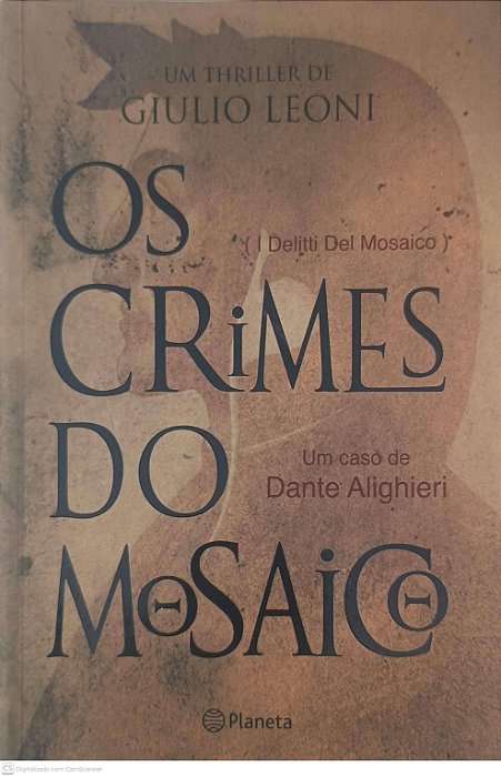 Livro os Crimes do Mosaico Autor Leoni, Giulio (2006) [usado]