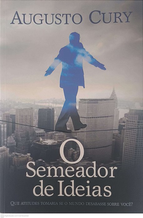 Livro o Semeador de Ideias Autor Cury, Augusto (2010) [usado]