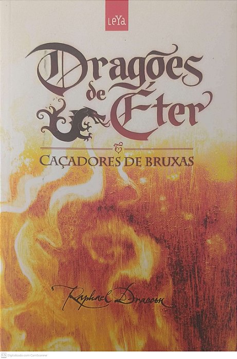 Livro Dragões de Eter: Caçadores de Bruxas Autor Draccon, Raphael (2010) [usado]