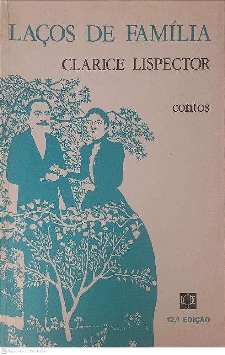 Livro Laços de Familia Autor Lispector, Clarice (1982) [usado]