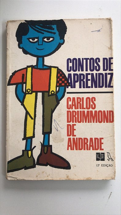 Livro Contos de Aprendiz Autor Andrade, Carlos Drummond de (1975) [usado]