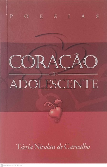 Livro Coração de Adolescente Autor Carvalho, Tássia Nicolau de [usado]