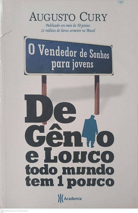 Livro de Gênio e Louco Todo Mundo Tem 1 Pouco Autor Cury, Augusto (2009) [novo]