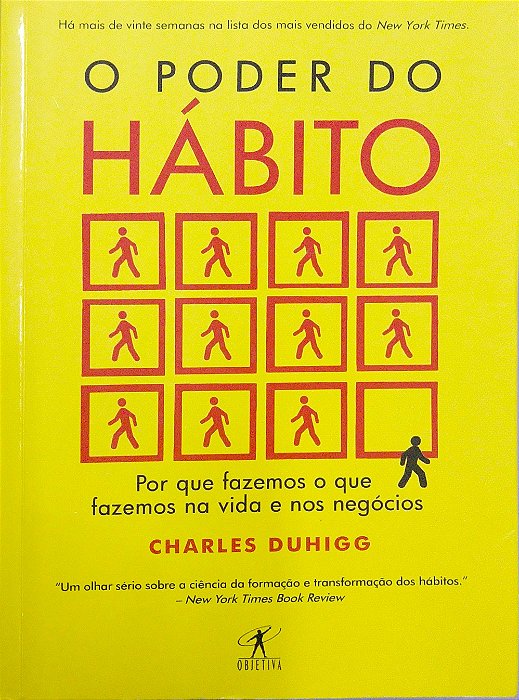 Livro o Poder do Hábito: por que Fazemos o que Fazemos na Vida e nos Negócios Autor Duhig, Charles (2012) [usado]