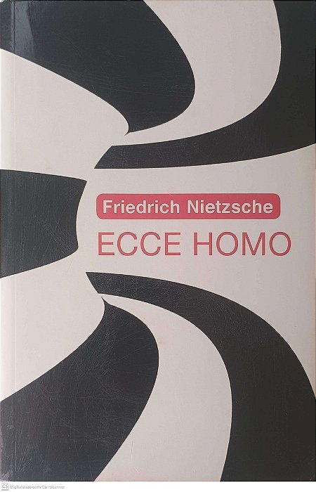 Livro Ecce Homo Autor Nietzsche, Friedrich Wilhelm (2015) [usado]
