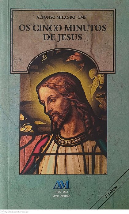 Livro os Cinco Minutos de Jesus Autor Milagro, Alfonso (2011) [usado]