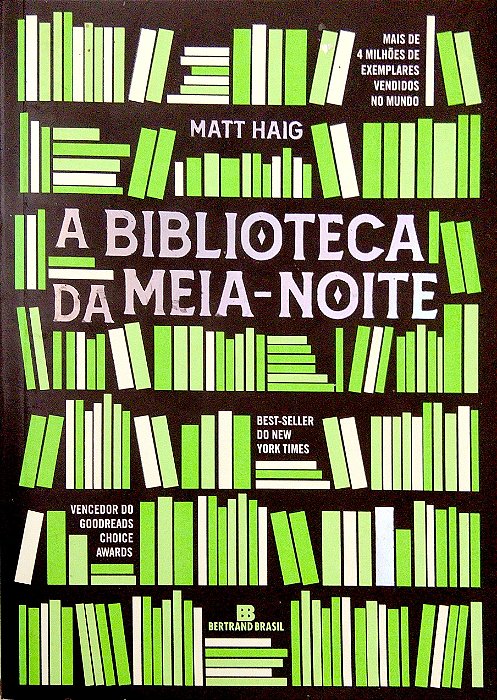 Livro a Biblioteca da Meia-noite Autor Haig, Matt (2022) [usado]