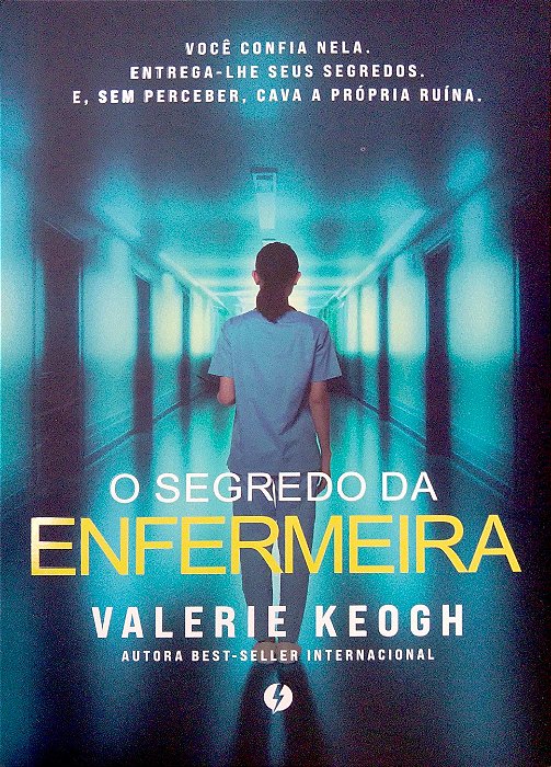 Livro o Segredo da Enfermeira Autor Keogh, Valerie (2026) [seminovo]