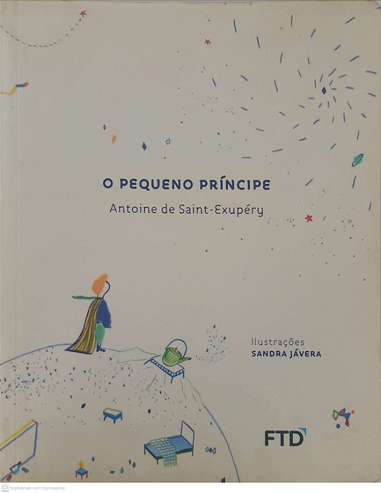 Livro o Pequeno Principe Autor Saint-exupéry, Antoine de (2016) [usado]