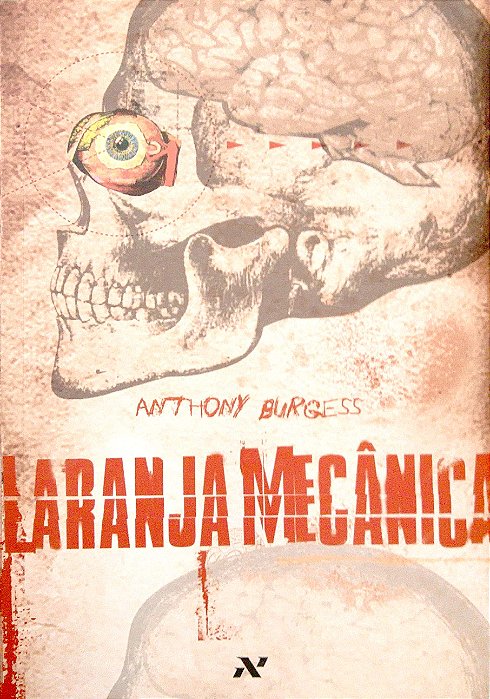 Livro Laranja Mecânica Autor Burgess, Anthony (2014) [usado]