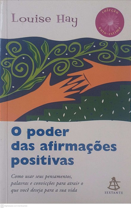 Livro o Poder das Afirmações Positivas Autor Hay, Louise L. (2005) [usado]