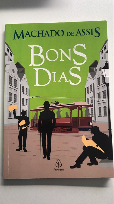 Livro Bons Dias Autor Assis, Machado de (2021) [usado]