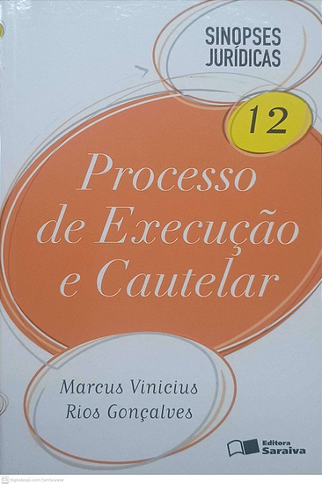 Livro Processo de Execução e Cautelar - Vol 12 Autor Gonçalves, Marcus Vinícius Rios (2010) [usado]