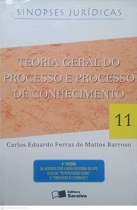 Livro Teoria Geral do Processo e Processo de Conhecimento - Vol 11 Autor Barroso, Carlos Eduardo Ferraz de Mattos (2008) [usado]