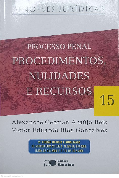 Livro Processo Penal: Procedimentos, Nulidades e Recursos - Vol 15 Autor Reis, Alexandre Cebrian Araújo (2009) [usado]