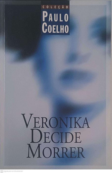 Livro Veronika Decide Morrer Autor Coelho, Paulo [usado]