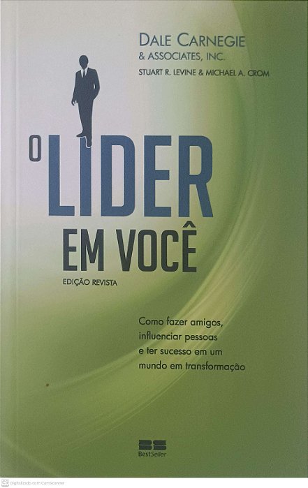 Livro o Lider em Você Autor Levine, Stuart R. e Michael A. Crom (2010) [usado]