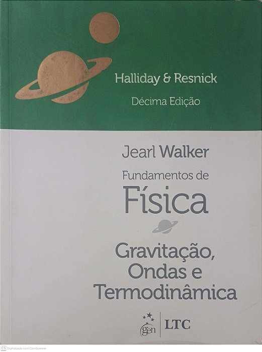 Livro Fundamentos de Fisica: Gravitação, Ondas e Termodinâmica Autor Halliday, David / Resnick, R. (2018) [usado]