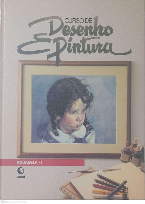 Livro Curso de Desenho e Pintura; Aquarela - I Autor Desconhecido (1985) [usado]
