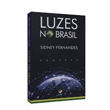 Livro Luzes no Brasil Autor Fernandes, Sidney (2017) [usado]