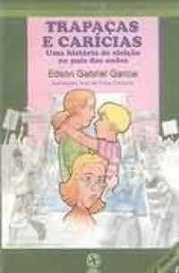 Livro Trapaças e Caricias Autor Garcia, Edson Gabriel (1995) [usado]