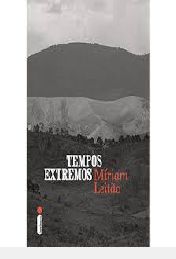Livro Tempos Extremos Autor Leitão, Míriam [novo]