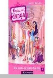 Livro Estúdio de Dança - um Sonho na Ponta dos Pés Autor Marsotto, Auror (2012) [usado]