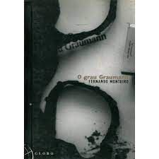 Livro o Grau Graumann Autor Monteiro, Fernando (2002) [usado]