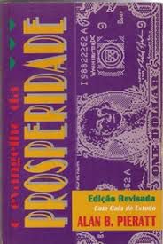 Livro Evangelho da Prosperidade, o Autor Pieratt, Alan B. (1995) [usado]
