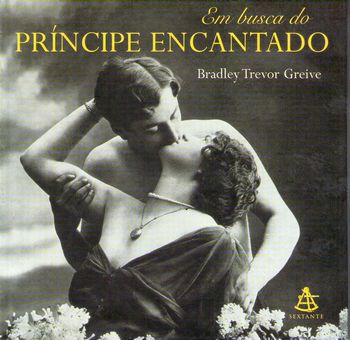 Livro em Busca do Príncipe Encantado Autor Greive, Bradley Trevor (2002) [usado]