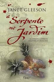 Livro Serpente no Jardim Autor Gleeson, Janet (2010) [usado]