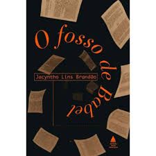 Livro Fosso de Babel, o Autor Brandao, Jacyntho Lins (1997) [usado]