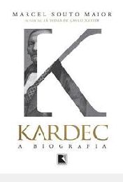 Livro Kardec - a Biografia Autor Maior, Marcel Souto (2013) [usado]