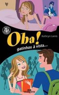 Livro Oba! Gatinhos a Vista... Autor Coole, Maria (2003) [usado]