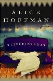 Livro Terceiro Anjo, o Autor Hoffman, Alice (2011) [usado]