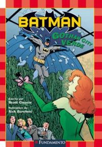 Livro Batman - Gotham City Verde Autor Ciencin, Scott (2009) [usado]