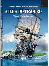 Livro a Ilha do Tesouro - Vol. 1 da Col. Grandes Clássicos da Literatura em Quadrinhos Autor Stevenson, Robert Louis (2014) [usado]