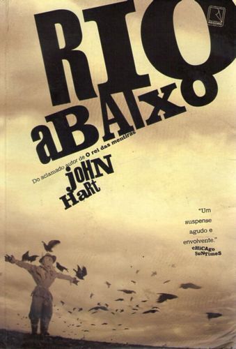 Livro Rio Abaixo Autor Hart, John (2010) [usado]