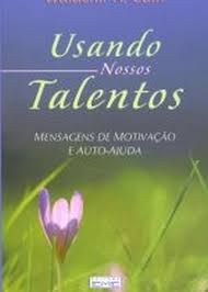 Livro Usando Nossos Talentos Autor Cuin, Waldenir A. (2007) [seminovo]
