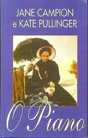 Livro Piano, o Autor Campion, Jane (1994) [usado]