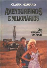 Livro Aventureiros e Milionarios Autor Howard, Clark (1986) [usado]