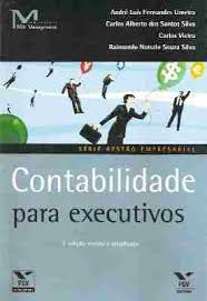 Livro Contabilidade para Executivos Autor Limeira, André Luis Fernandes (2003) [usado]