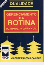 Livro Gerenciamento da Rotina do Trabalho do Dia-a-dia Autor Campos, Vicente Falconi (1994) [usado]