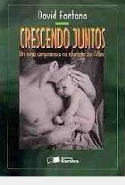 Livro Crescendo Juntos Autor Fontana, David (1996) [usado]