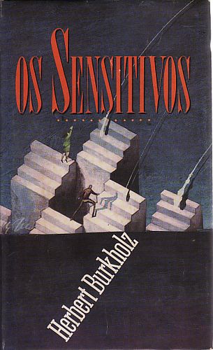 Livro Sensitivos, os Autor Burkholz, Herbert (1987) [usado]