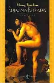 Livro Edipo na Estrada Autor Bauchau, Henry (1998) [usado]