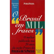 Livro Brasil em Mil Frases, o Autor Stycer (org.), Maurício (1996) [usado]