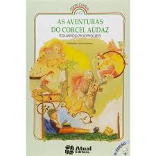 Livro Aventuras do Corcel Audaz, as Autor Rodrigues, Eduardo (2007) [usado]