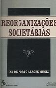 Livro Reorganizacoes Societarias Autor Muniz, Ian de Porto Alegre (1996) [usado]